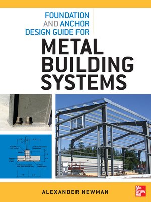 cover image of Foundation and Anchor Design Guide for Metal Building Systems